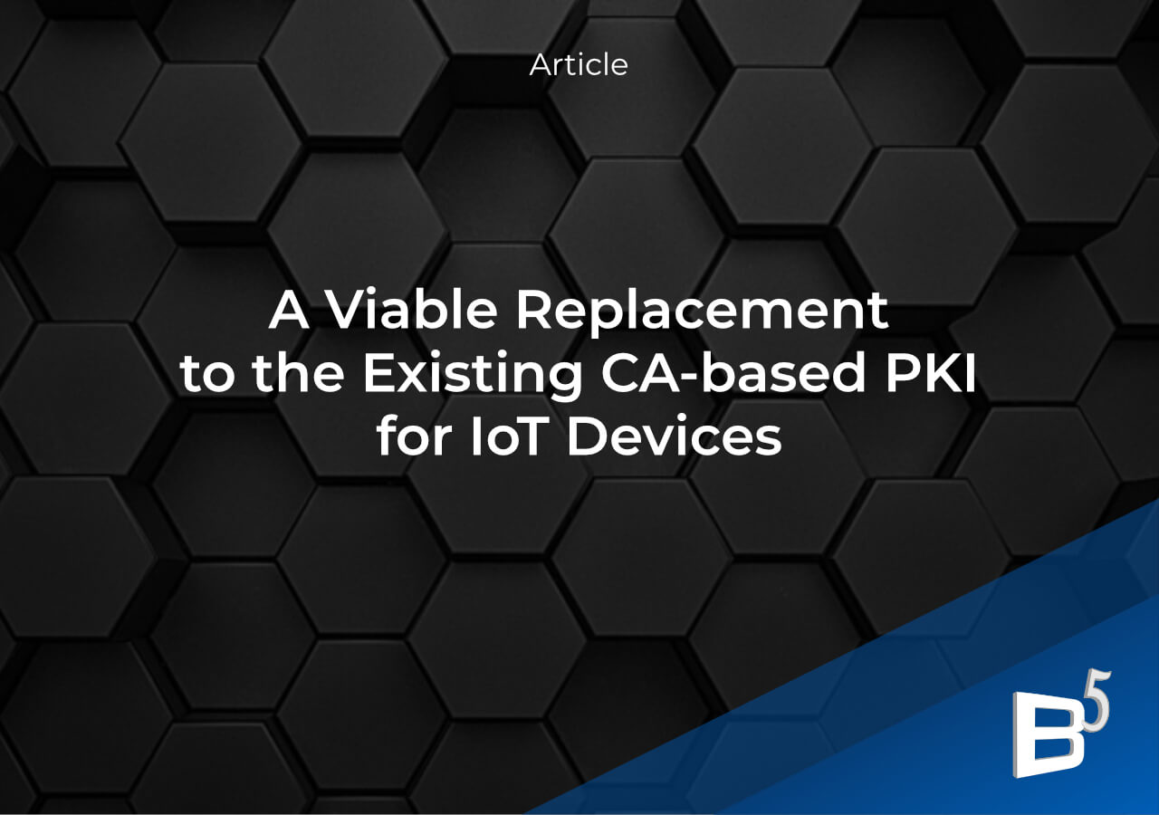 A Viable Replacement to the Existing CA-based PKI for IoT Devices