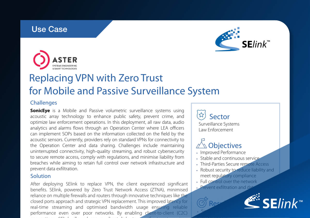 Replacing VPN with Zero Trust for Mobile and Passive Surveillance System